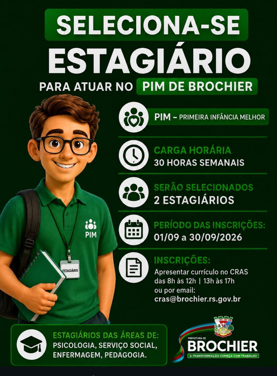 a-prefeitura-municipal-de-brochier-esta-com-inscricoes-abertas-para-a-selecao-de-2-estagiarios-para-atuar-no-pim-primeira-infancia-melhor